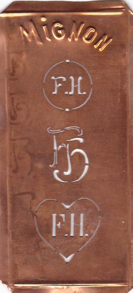 FH - Hübsche alte Kupfer Schablone mit 3 Monogramm-Ausführungen