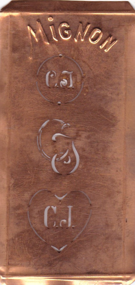 CJ - Hübsche alte Kupfer Schablone mit 3 Monogramm-Ausführungen