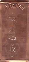 JZ - Hübsche alte Kupfer Schablone mit 3 Monogramm-Ausführungen