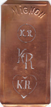 KR - Hübsche alte Kupfer Schablone mit 3 Monogramm-Ausführungen