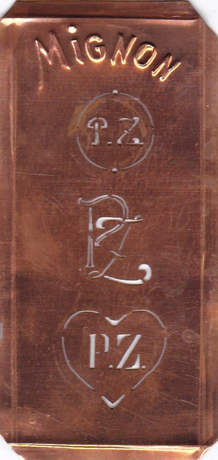 PZ - Hübsche alte Kupfer Schablone mit 3 Monogramm-Ausführungen