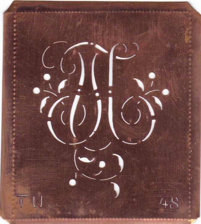 TU - Alte Schablone aus Kupferblech mit klassischem verschlungenem Monogramm 