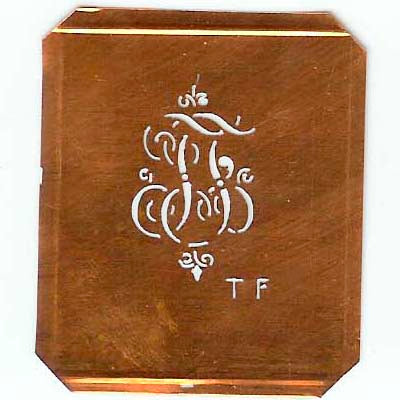 TF - Kupferschablone mit kleinem verschlungenem Monogramm